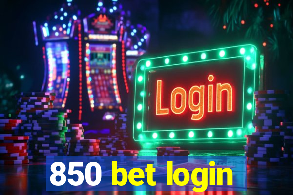 850 bet login